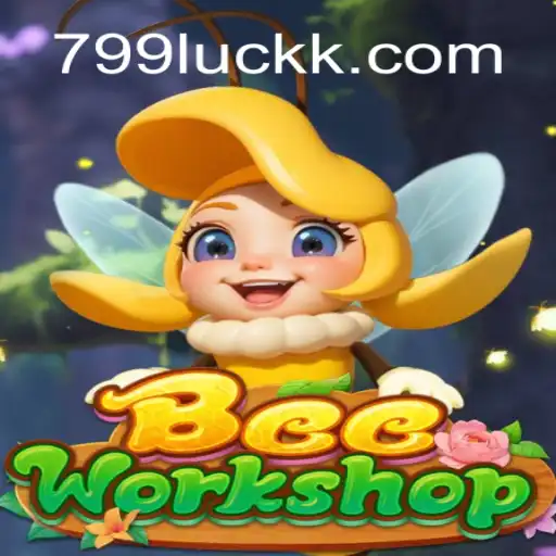 Descubra a Aventura: BeeWorkshop e a Magia de 799Luck